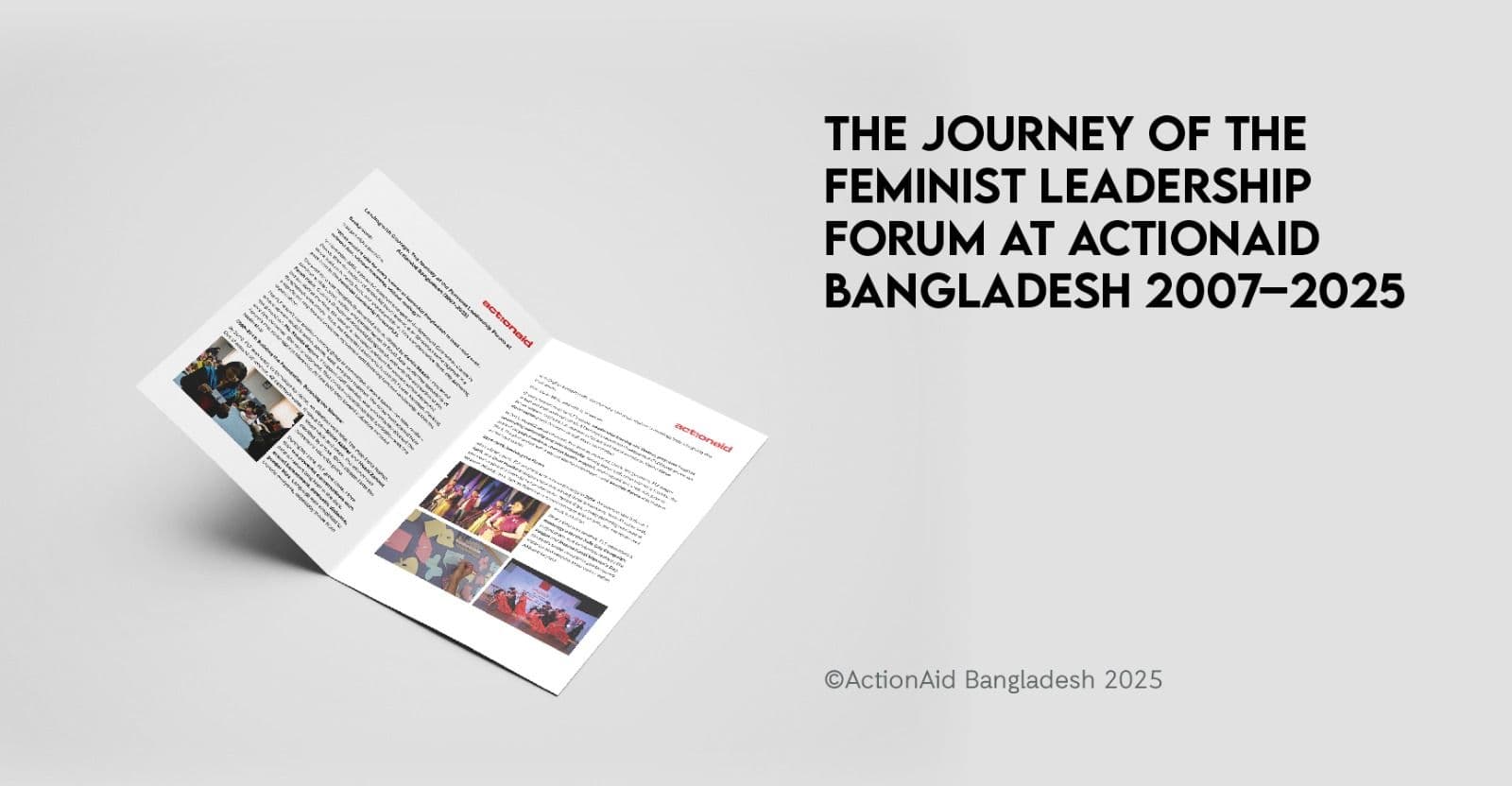 Leading with Courage: The Journey of the Feminist Leadership Forum at ActionAid Bangladesh (2007–2025)