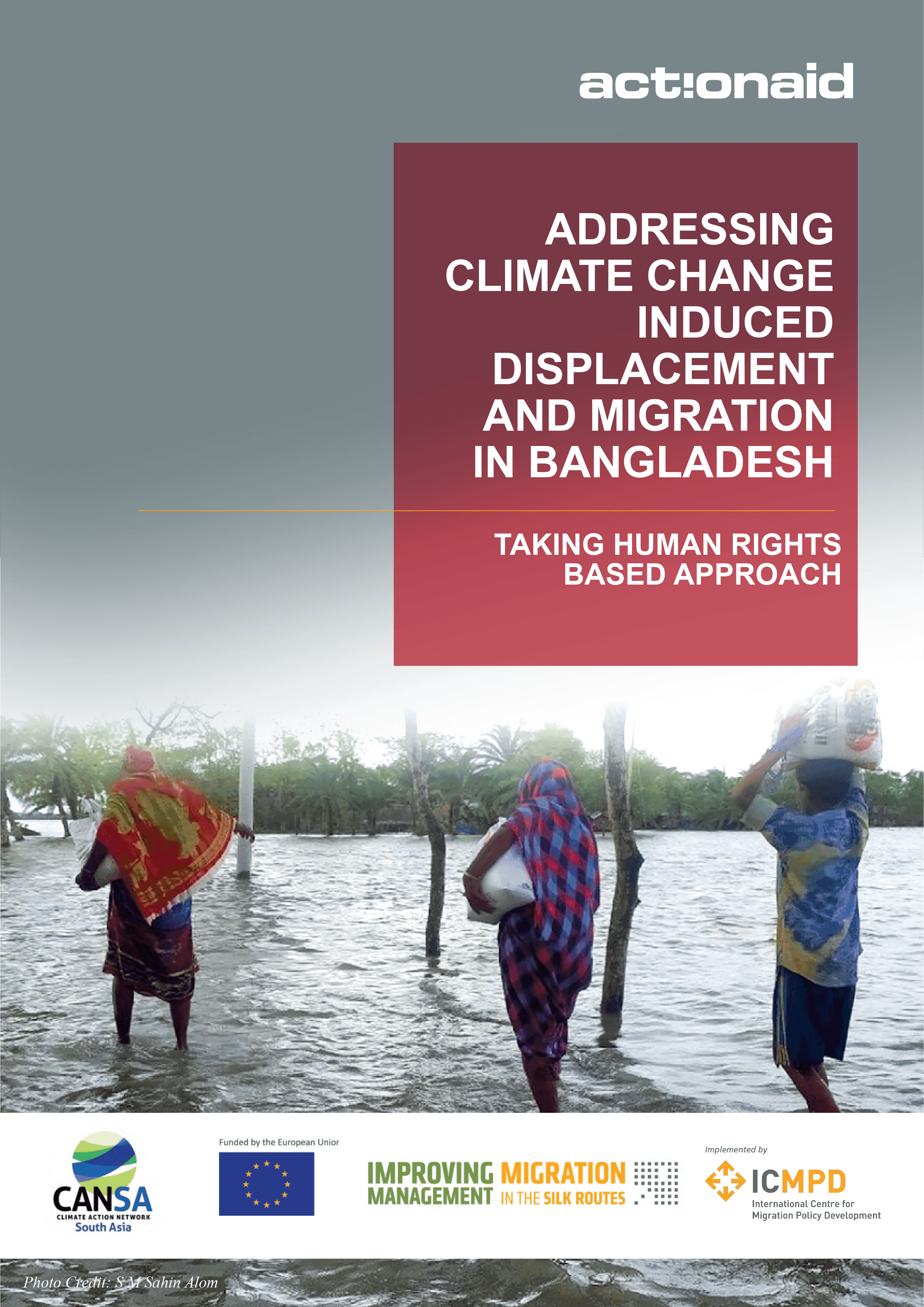 Addressing Climate Change Induced Displacement and Migration in Bangladesh